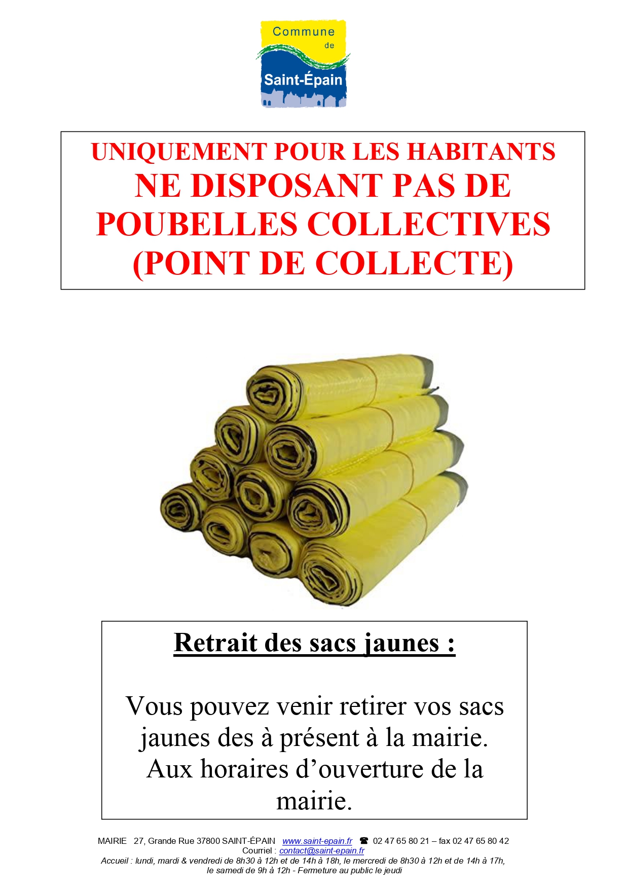 Retrait des sacs jaunes