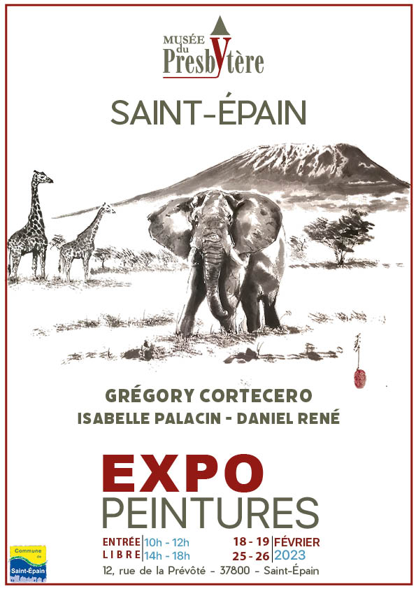EXPO PEINTURES au Musée du Presbytère les 18-19 / 25-26 février 2023